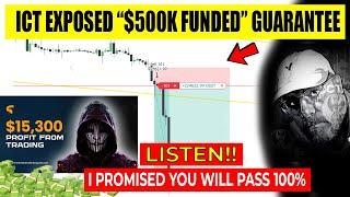 ICT will EXPOSED secret to passed "$500k FUNDED CHALLENGE" in 2024 *DELETED VIDEO MUST WATCH BEFORE