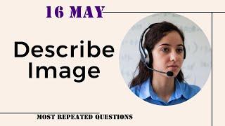 DESCRIBE IMAGE PTE SPEAKING - MAY 2025 - The Ultimate FREE Guide