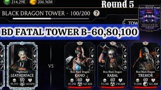 Fatal Black Dragon Tower Boss Battle 100 & 60, 80 Fight + Reward MK Mobile