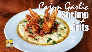 Cajun Garlic Shrimp and Grits | Cajun Shrimp and Grits