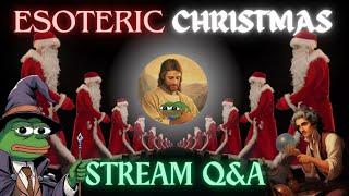 Esoteric Christmas Stream