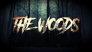 THE WOODS (a THRILLER/HORROR short film)