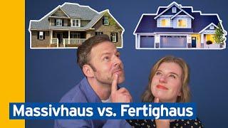 Der direkte Vergleich:  Fertighaus vs Massivhaus | Baufinanzierung leicht gemacht