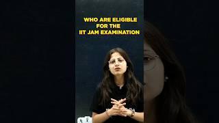 Who are Eligible for IIT JAM Examination 2025?   #PW #Shorts #IITJAM