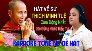 Karaoke Đừng Có Ghét Thầy Tui(Nhạc Chế Cực Hay Về Thầy Minh Tuệ) - Beat Nữ Dễ Hát| Giọng Ca Tỏa Sáng