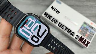 HK10 ULTRA 3 MAX - THINGS YOU NEED TO KNOW 