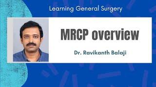 MRCP overview | Dr.Ravikanth Balaji , Consultant Imageologist.