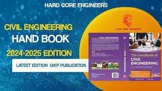 CIVIL ENGINEERING HAND BOOK | GKP PUBLICATION | 2024-2025 EDITION