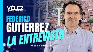  La Entrevista | Fico Gutiérrez | los avances en Medellín | Dic 04