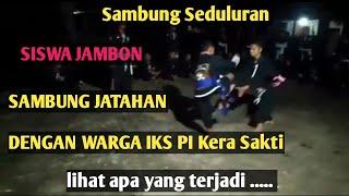 Sambung Siswa jambon psht vs ikspi kera sakti