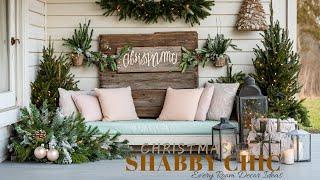 Shabby Chic Christmas Decor Ideas: Transform Your Home into a Vintage Holiday Haven