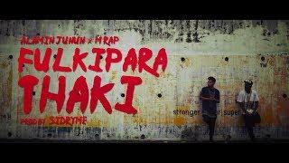 Alamin Junnun - Fulkipara Thaki ft. M Rap (Official Music Video) | New Bangla Rap