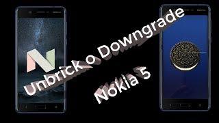 Unbrick & Downgrade Nokia 5 - Android 8.0.0