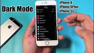 How to Get Dark Mode on iOS 12.5.5 iPhone 6/6Plus/5s