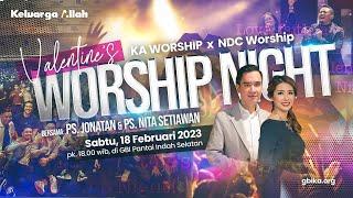 Keluarga Allah PIK | Worship Night KA Worship x NDC Worship