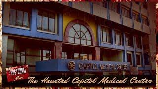 The Haunted Capitol Medical Center in the Philippines