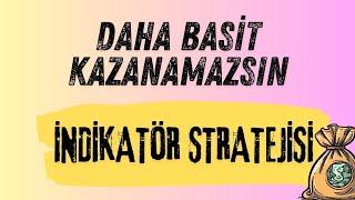 Daha Kolay Kazanamazsın - RSI İndikatör Stratejisi