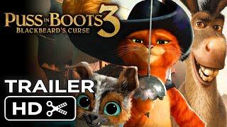 Puss In Boots 3: Blackbeard's Curse (2024) | Teaser Trailer Concept | Universal Pictures
