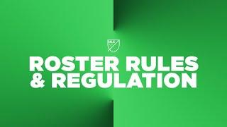 MLS Roster Rules Explained