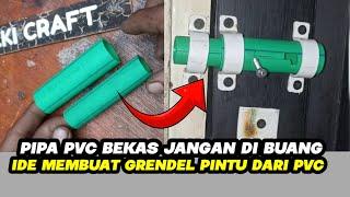 Smart idea to make a door latch from used PVC pieces