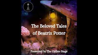 The Beloved Tales of Beatrix Potter
