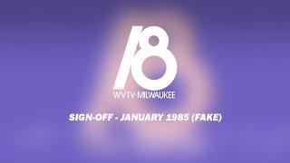 FAKE - WVTV-TV Sign-off (January 1985)