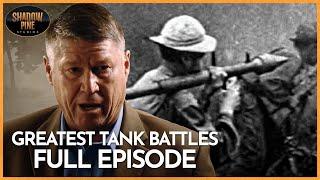 Tanks Undergo Baptism BY FIRE | S3 E3 | FULL EPISODE | Greatest Tank Battles | Shadow Pine Studios