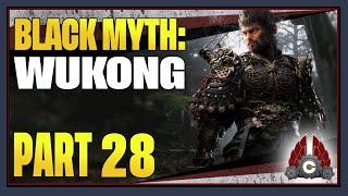 CohhCarnage Plays BLACK MYTH: WUKONG - Part 28