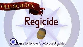 Regicide - OSRS 2007 - Easy Old School Runescape Quest Guide