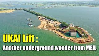 Ukai Lift: Another underground wonder from MEIL | Irrigation