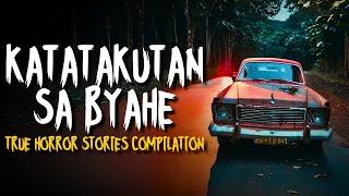 KATATAKUTAN SA BYAHE | True Horror Stories Compilation