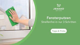 Streifenfrei Fensterputzen in 3 einfachen Schritten – nur mit Wasser und JEMAKO