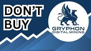 DON'T BUY Gryphon Digital Mining Stock (Until You Watch This Analysis) #GRYP