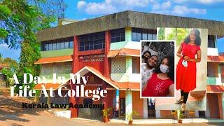 A Day In My Life At College | Kerala Law Academy Law College  Thiruvananthapuram