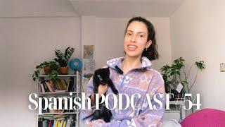 GATOS, mejores que los perros| Podcast to learn Spanish with subtitles #54