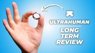 UltraHuman Ring Air Long Term Review - Worth It?
