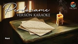 Perdóname - Himno | Versión Karaoke 