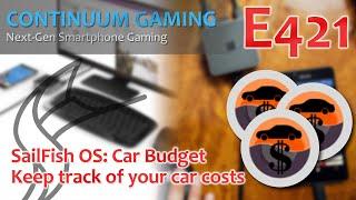 Continuum Gaming E421: CarBudget - Keep track of the costs of your car