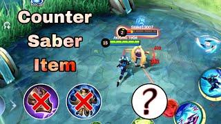 WHAT ITEMS CAN COUNTER SABER #mobilelegends