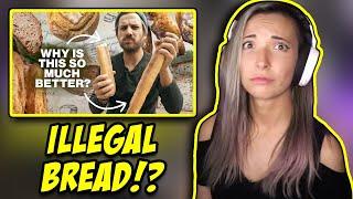 How The U.S. Ruined Bread | American Reaction