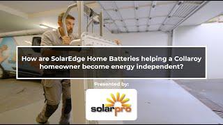 How are SolarEdge Home Batteries helping a Collaroy homeowner become energy independent?