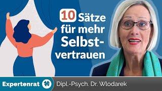 10 Sätze für mehr Selbstvertrauen – So beeinflussen Sie Ihre Gedanken und polen Ihr Denken positiv!