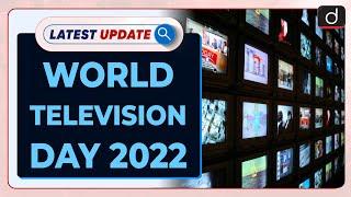 World Television Day 2022: Latest update | Drishti IAS English