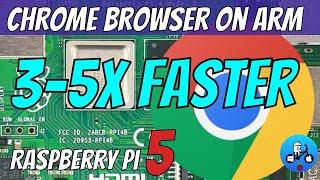 Chrome Arm native Browser. Performs 3 - 5 times Faster!