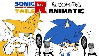 Sonic and Tails R  Outtakes and Bloopers Animatic - Sonic the Hedgehog