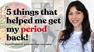 5 things I did to get my PERIOD BACK!