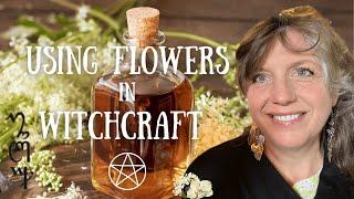 Witchcraft with Flower Cordials Tap into Nature's own Elixirs