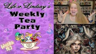 Life.W.Lindsay's Weekly Tea Party - Weeks 1&2 - Spilling the Tea on #AliceInAWinterWonderland 2023