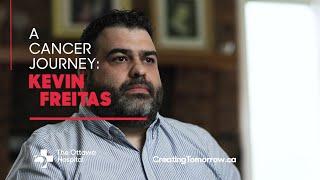 Kevin Freitas: A Cancer Journey