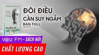 Sách nói Đôi Điều Cần Suy Ngẫm - J. Krishnamurti | Voiz FM